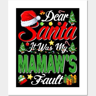 Dear Santa It Was My Mamaws Fault Christmas Funny Chirtmas Gift Posters and Art